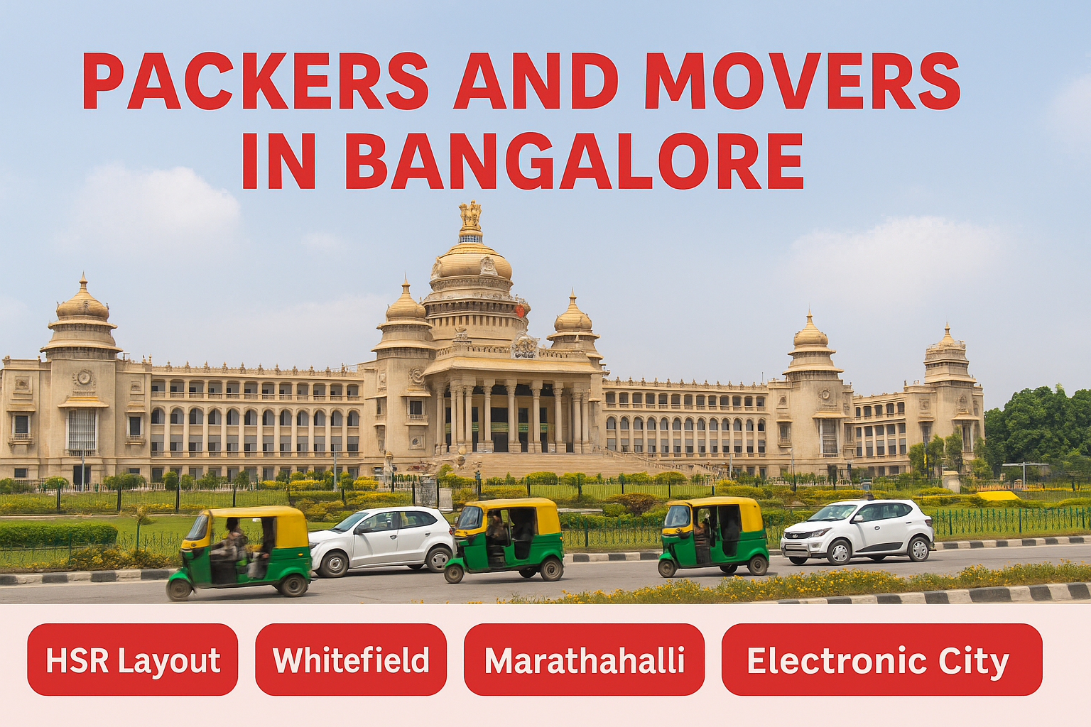 Laxmi Packers and Movers Bangalore – Popular Areas Covered Across Bengaluru